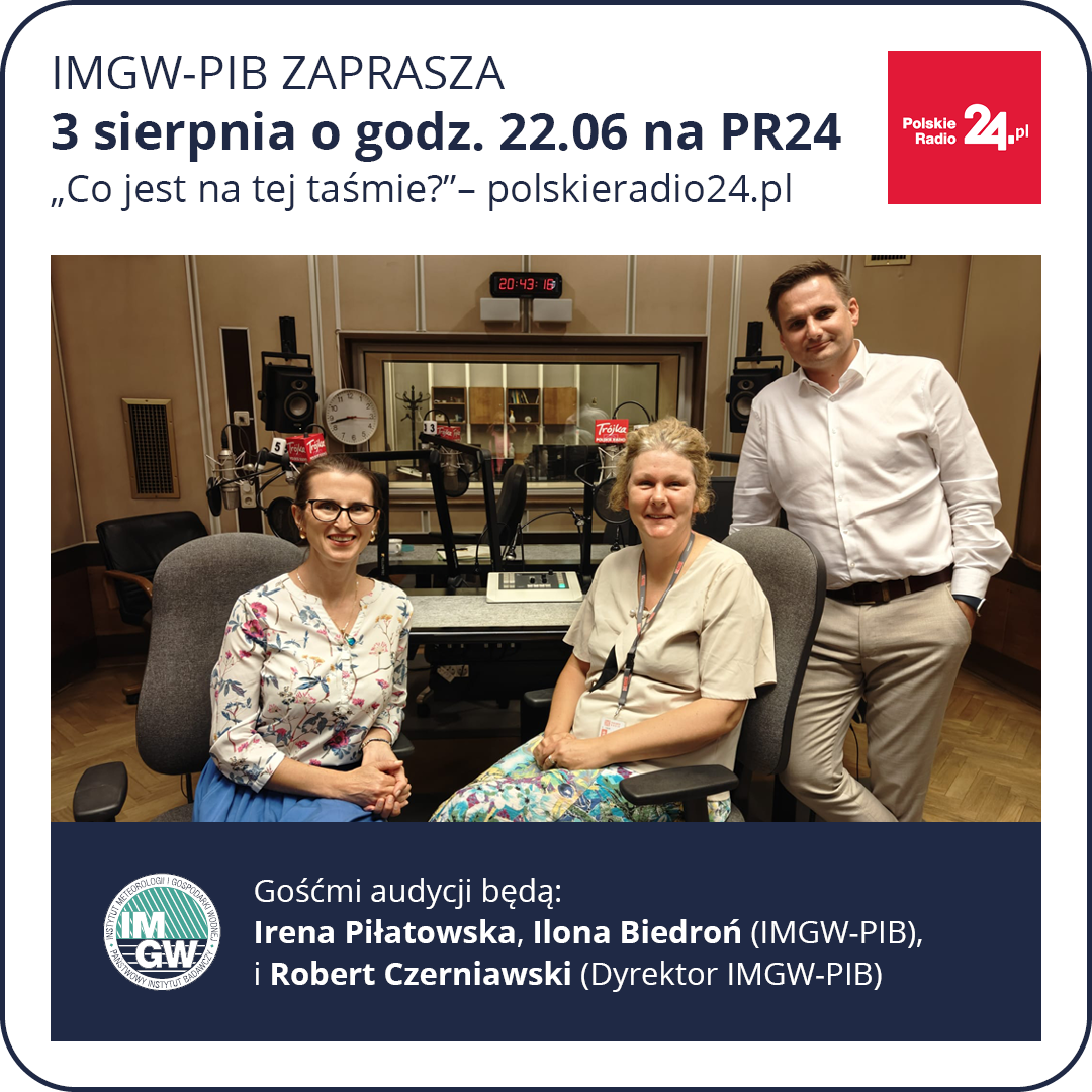 IMGW zaprasza: 3 sierpnia o godz. 22.06 na PR24 - “Co jest na tej taśmie?”