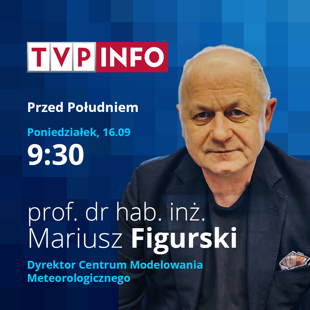 Prof. dr hab. inż. Mariusz Figurski będzie gościem w programie "Przed Południem" na antenie TVP INFO