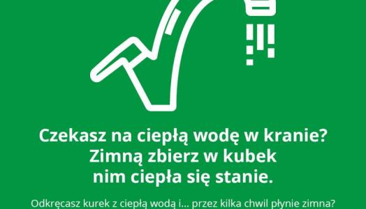 Dekalog IMGW-PIB - Oszczędzamy wodę: Nie czekaj biernie na ciepłą wodę w kranie