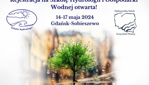 Zaproszenie do udziału w Szkole Hydrologii i Gospodarki Wodnej