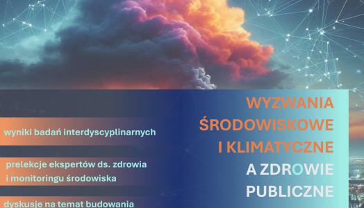 Wyzwania klimatyczne i środowiskowe a zdrowie publiczne. Konferencja 24.10.2024 w Warszawie